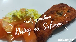 Daing Na Salmon Easy Cooking Uwinako Tv