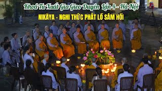 NIKAYA- Nghi Thức Phát Lồ Sám Hối