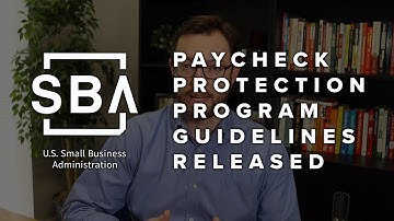 US Treasury Released SBA Paycheck Protection Program (PPP) Guidelines with two major changes