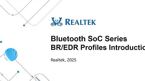Bluetooth SoC Series SDK Training – Bluetooth BR/EDR Profiles