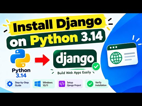 How to Install Django on Python 3.14 in Windows 11 | Easy Method