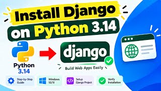 Information How to Install Django on Python 3.14 in Windows 11 | Easy Method Guide
