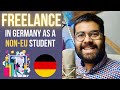 How To FREELANCE in Germany as a non-EU Student: Our Real Life Experience 🇩🇪