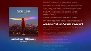 OneRepublic - Counting Stars [2023 Version] (Lyrics)