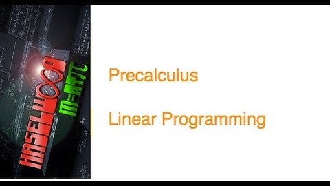 Precalculus - 7.5 Notes Example 3: Linear Programming