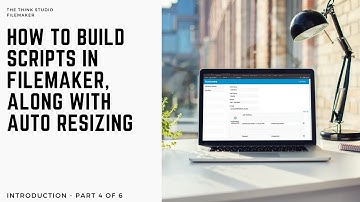 How to build Filemaker Scripts and Auto Position Objects - Part 5 Original Skill Share Course