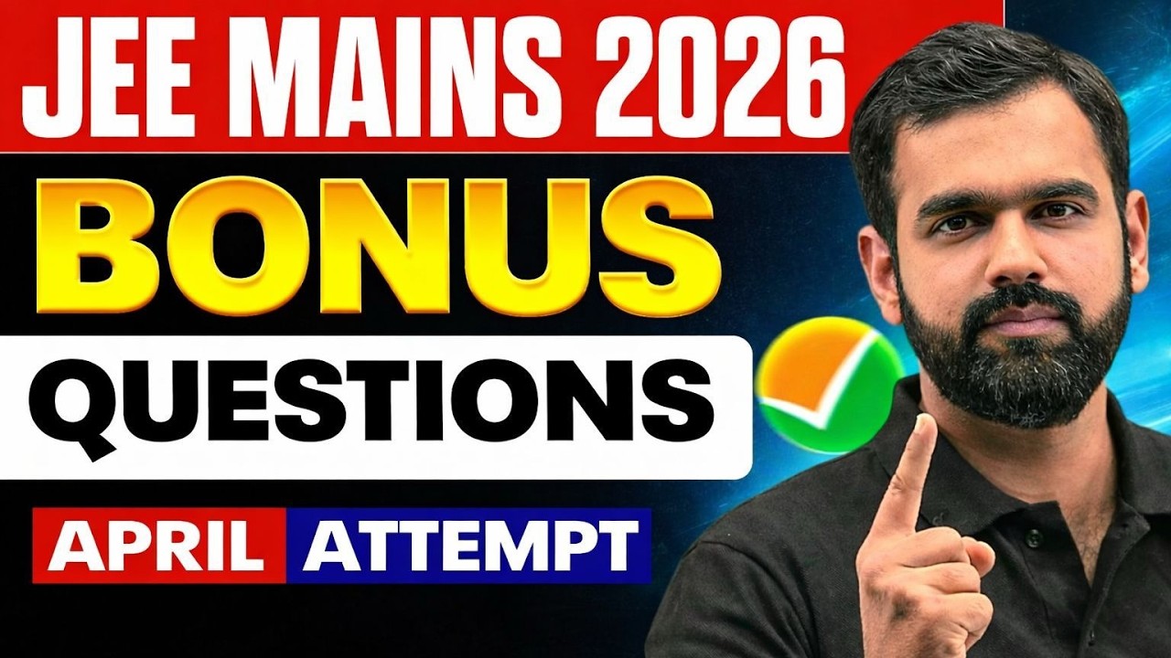 Maths Bonus Questions Revealed! 🧠💥 | April 2026 Attempt of JEE Mains ...