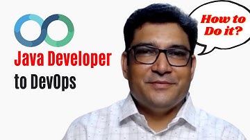 How to switch from Java Developer to DevOps?