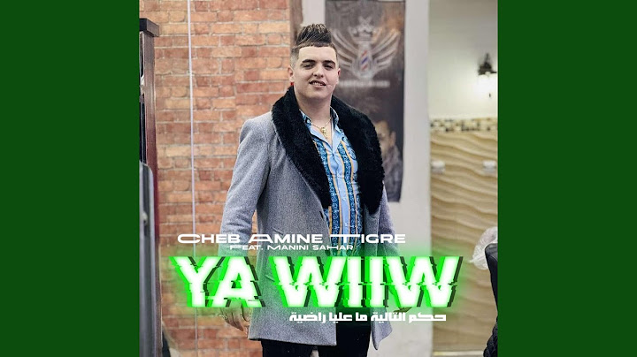 Ya Wiw (feat. Manini Sahar)