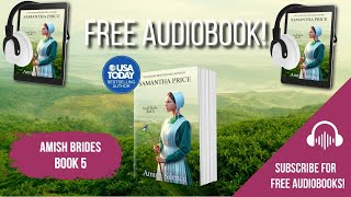 Amish Silence - Book 5 | Full Amish Romance Audiobook | by USA Today Bestselling Author