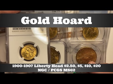 Gold Hoard - 1900-1907 $2.50, $5, $10, $20 Liberty Head Gold Coins - NGC / PCGS MS62