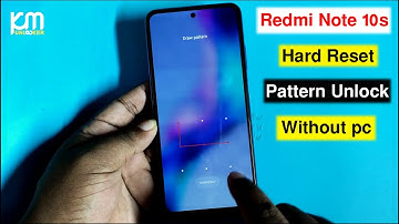 Redmi Note 10s Hard Reset/Factory Reset/Screen Lock Remove |Pattern Unlock Redmi note 10s Without pc