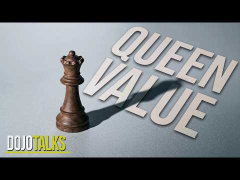 Is The Queen Worth 10? | Dojo Talks