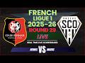 Rennes vs Angers Live Scores | 2025-26 French Ligue 1 - Round 29