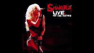 Shakira - Fool (from Live & Off The Record)