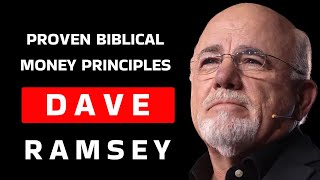 Proven Biblical Money Principles - Dave Ramsey