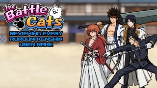 Every Rurouni Kenshin Uber Reviewed - The Battle Cats