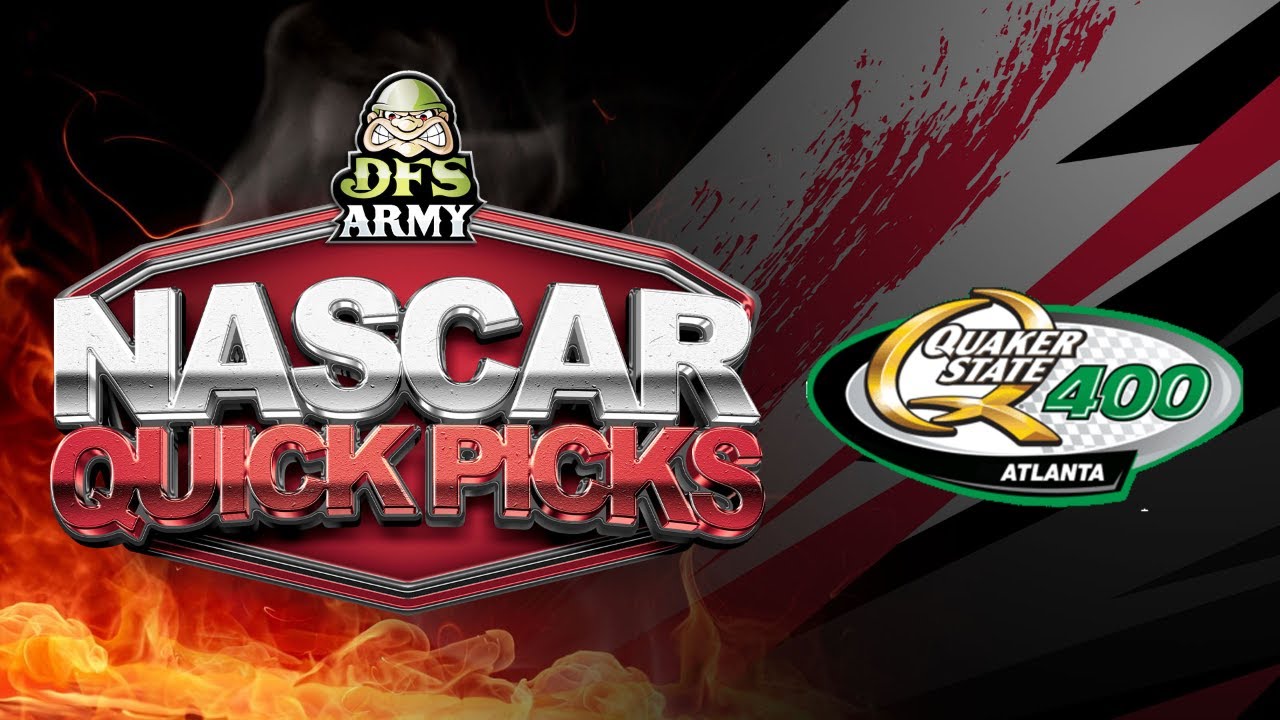 NASCAR Atlanta Quaker State 400 Draftkings Quick Picks