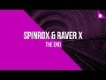 Spinrox  raver x  the end free download