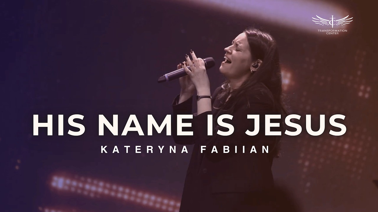 His Name is Jesus (Live) -  Kateryna Fabiian | Transformation Center Worship (02.15.2026)