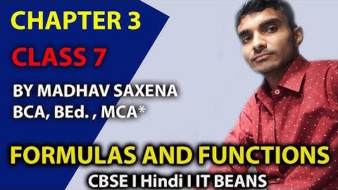Class 7 Chapter 3 Formulas and Function