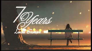 7 Years♫ - Lukas Graham (Lyrics Video)