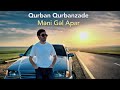 Qurban Qurbanzade Məni Gəl Apar 