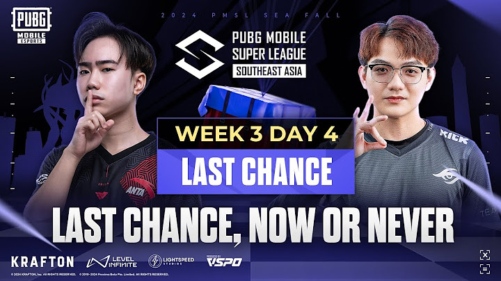 [EN] 2024 PMSL SEA W3D4 | Fall | LAST CHANCE, NOW OR NEVER