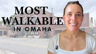 Omaha's Most Walkable Neighborhoods Ranked