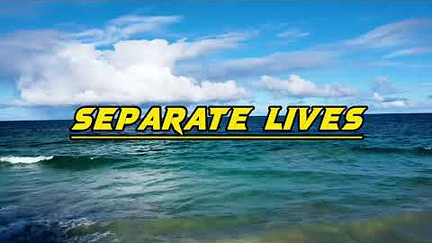 Separate Lives (by:Phil Collins & Marilyn Martin)created by:RHIOSLIFE MUSIC