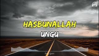 Ungu - Hasbunallah | Lirik Lagu