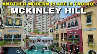 The RICH SIDE of TAGUIG! McKinley Hill + Venice Grand Canal (Near BGC) | Walking Tour Philippines