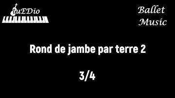 Thumbnail of Rond de jambe par terre 2 - Ballet Music [tuEDio]