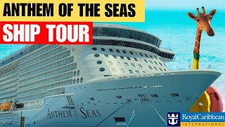 Anthem Of The Seas | Ultimate Ship Tour | 2024