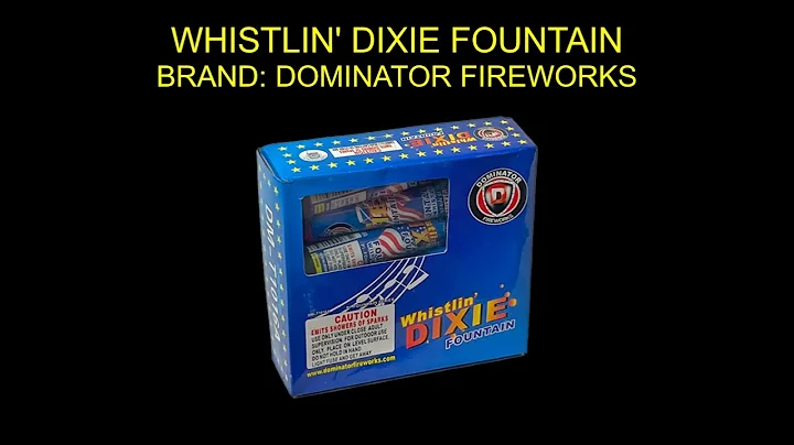 Whistlin' Dixie Fountain Dominator Fireworks