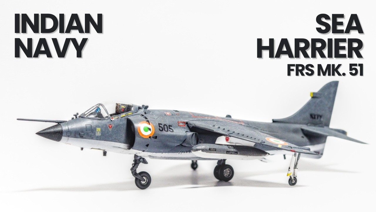 Sea Harrier FRS Mk. 51 | Indian Navy | Full Build Video