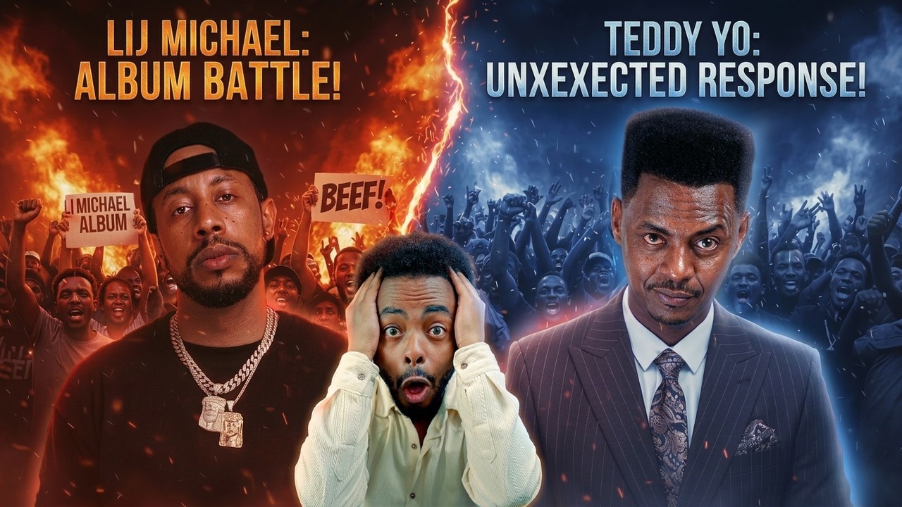 ብዙዎችን ያስቆጣው Lij Michael ሙዚቃ እና የቴዲ ዮ አድናቂዎች ያልተጠበቀ... 😱 | Lij Michael Album - Hiphop Battle