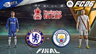 FC 26 - Chelsea vs Man City Ft. Joao Pedro, Haaland | FA Cup Final Full Match | PC™ [4K60]