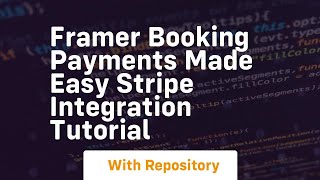 Framer booking payments made easy stripe integration tutorial