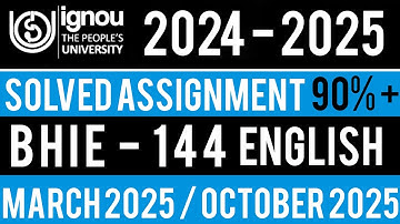 BHIE 144 SOLVED ASSIGNMENT 2024-25 IN ENGLISH | BHIE 144 SOLVED ASSIGNMENT 2024-25 | BHIE 144