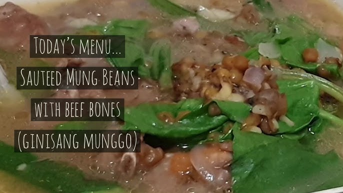 Ginisang Monggo Mung Bean Soup Youtube