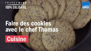 Un recette facile de cookies par le chef Thomas