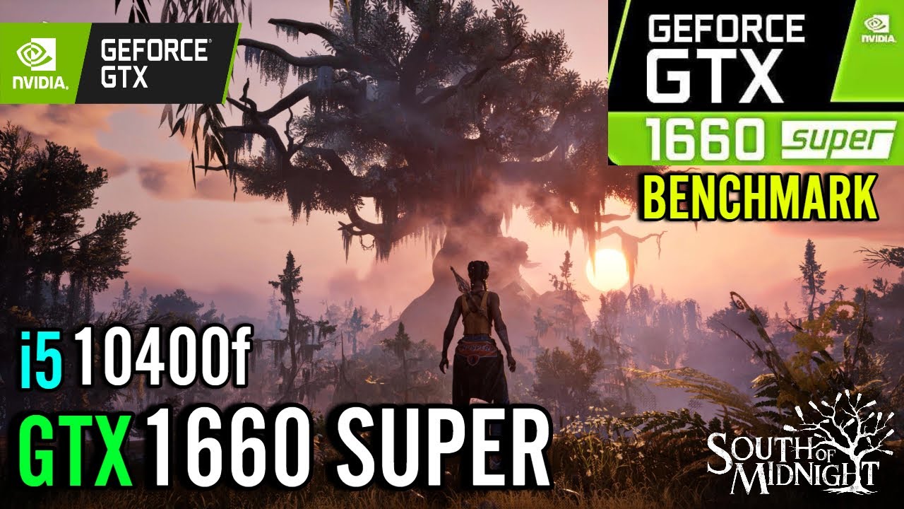 South of Midnight | GTX 1660 Super | i5 10400f | Benchmark - YouTube