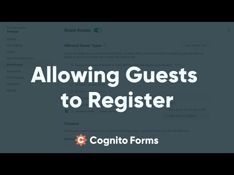 Allowing Guests to Register - video from Cognito Forms