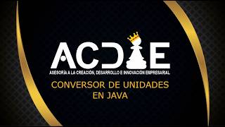 Cómo Crear un Conversor de Unidades en Java desde Cero [Tutorial ACDIE]