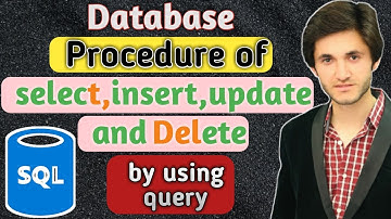 16 - Make Procedure of Select , Insert , Update and Delete  query by using Sql server | hindi