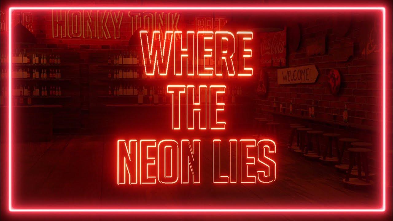 Triston Marez, Ronnie Dunn - Where the Neon Lies (Lyric Video) Triston Marez, Ronnie Dunn - Where the Neon Lies (Lyric Video)