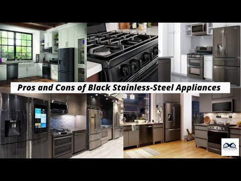 Pros and Cons of Black Stainless Steel Appliances  Why to Select Black  stainless appliances 