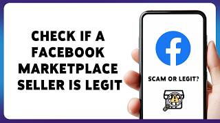 How To Check If A Facebook Marketplace Seller Is Legit | Spot Fake Marketplace Sellers 2026