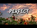 Ed sheeran  perfect lyrics sped up